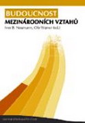 Budoucnost mezin�rodn�ch vztah�