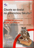Chcete se dostat na právnickou fakultu? - všeobecný přehled a základy práva 2. díl (cvičebnice 500 testů)