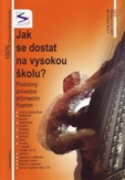 Jak se dostat na vysokou �kolu?